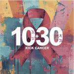 1030 Kick Cancer